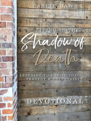 cover image of Living in the Shadow of Death Devotional